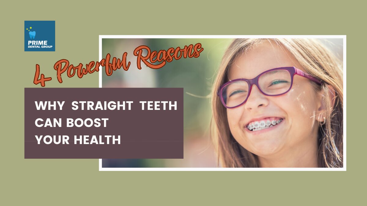 Smiling young girl with braces, promoting the health benefits of straight teeth with Prime Dental Group logo